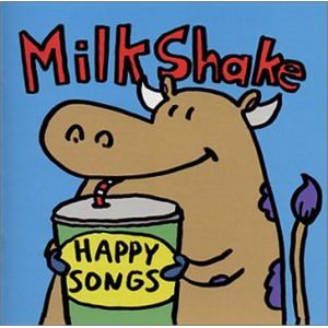 Happy Songs CD - Milkshake