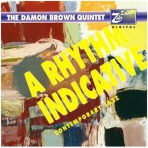 Rhythm Indicative CD - Damon Brown