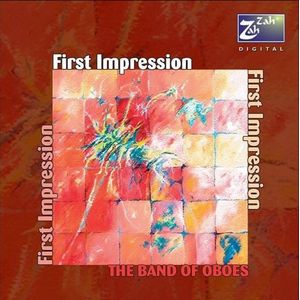 First Impression: The Band of Oboes CD - Rob Rogers