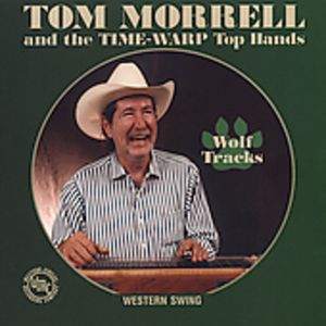 Wolf Tracks CD - Tom Morrell