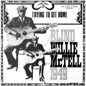 Trying to Get Home LP  Vinyl - Blind Willie McTell