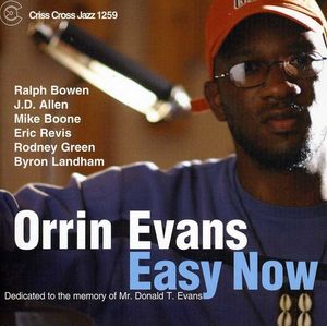 Easy Now CD - Orrin Evans