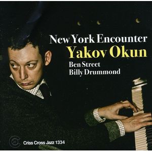 New York Encounter CD - Yakov Okun Trio