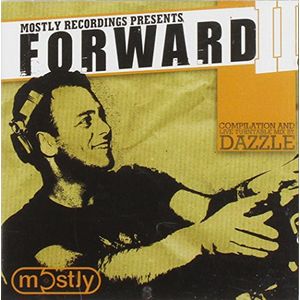 Forward, Vol. 2 Mixed By Dj Dazzle CD - DJ Dazzle