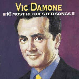 16 Most Requested Songs CD - Vic Damone