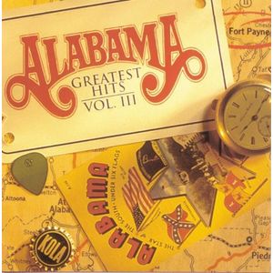 Greatest Hits, Vol. 3 CD - Alabama