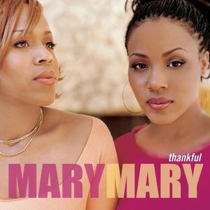 Thankful CD - Mary Mary