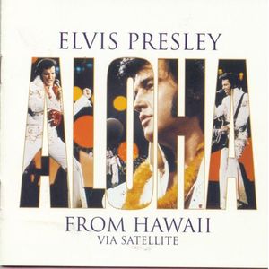 Aloha from Hawaii: 25th Anniversary Edition CD - Elvis Presley