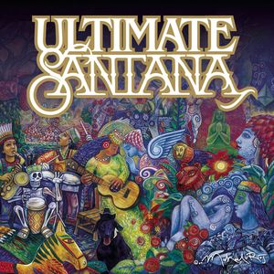 The Ultimate Santana: His All Time Greatest Hits CD - Santana