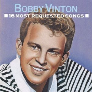 16 Most Requested Songs CD - Bobby Vinton