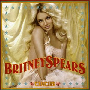 Circus CD - Britney Spears