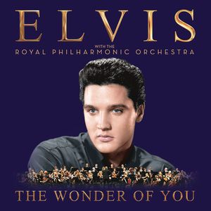 The Wonder Of You: With The Royal Philharmonic Orchestra CD - Elvis Presley