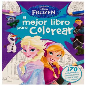 Frozen. El Mejor Libro Para Colorear - (Libro) - Varios