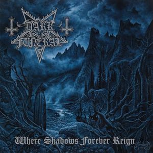 Where Shadows Forever Reign - (Cd) - Dark Funeral