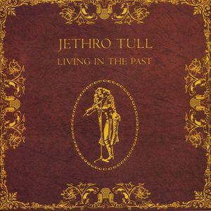 Living In The Past - (Cd) - Jethro Tull