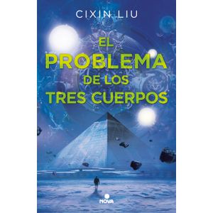 El Problema De Los Tres Cuerpos - (Libro) - Cixin Liu