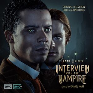 Interview With The Vampire (Original Television Soundtrack) CD - Daniel Hart