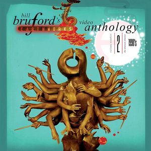 Video Anthology Vol 2 CD - Bruford, Bill / Earthworks
