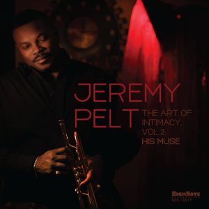 The Art of Intimacy, Vol. 2: His Muse CD - Jeremy Pelt