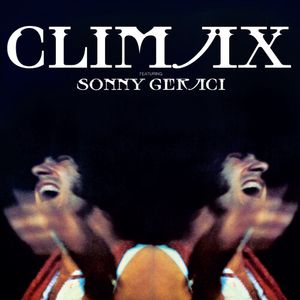 Climax - Featuring Sonny Geraci LP  Vinyl - Climax