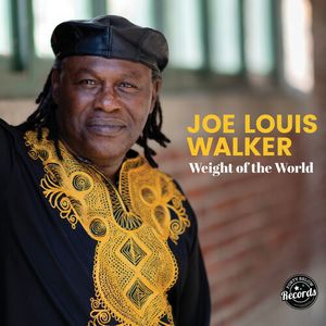 Weight of the World LP  Vinyl - Joe Louis Walker