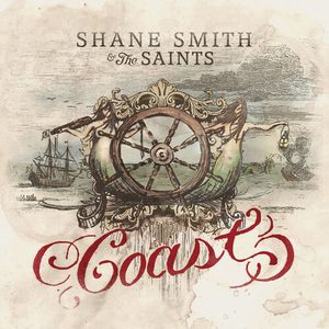 Coast LP  Vinyl - Shane Smith & the Saints