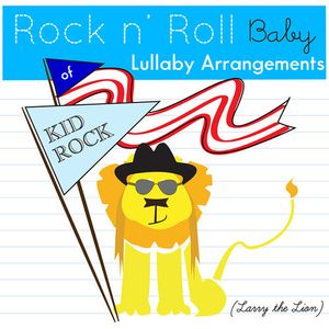 Kid Rock Lullabies (Various Artist) CD - Various Artists