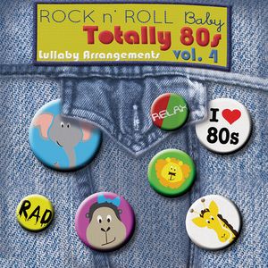 Totally 80's Lullabies, Vol. 4 (Various Artist) CD - Various Artists