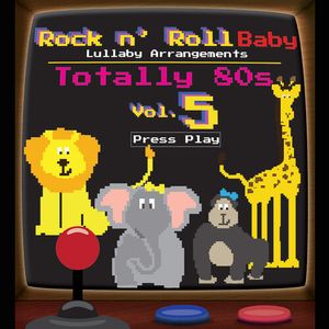 Totally 80's Lullabies, Vol. 5 (Various Artist) CD - Various Artists