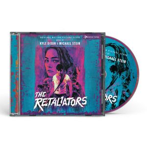 The Retaliators (Original Score) CD - Dixon, Kyle / Stein, Michael