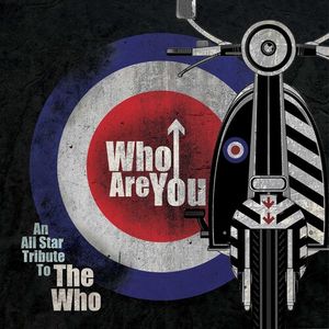 Who Are You - An All-Star Tribute To The Who (Various Artists) LP  Vinyl - Who Are You - All-Star Tribute to the Who - Var