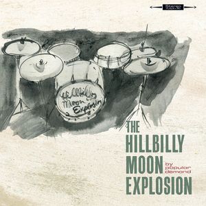 By Popular Demand CD - The Hillbilly Moon Explosion