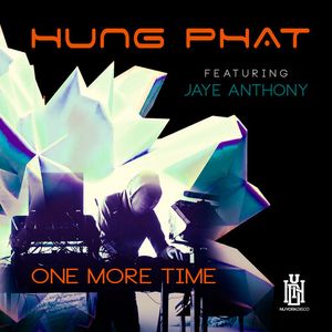 One More Time CD - Phat,Hung Featuring Anthony, Jaye