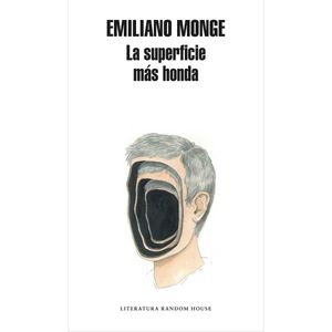 La Superficie Mas Honda - (Libro) - Emiliano Monge