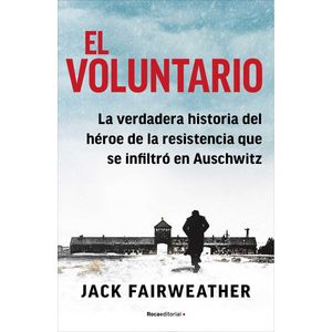 El Voluntario - (Libro) - Jack Fairweather