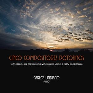 Cinco Compositores Potosinos - (Cd) - Carlos Undiano