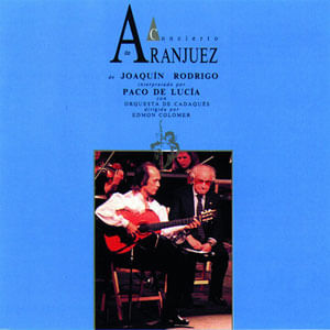 Concerto De Aranjuez - (Cd) - Paco De Lucia