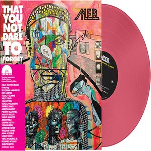That You Not Dare To Forget (Rsd 2023) - (Lp) - M.E.B