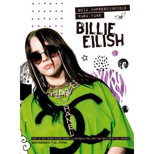 Billie Elish. The Esential Fanbook - (Libro) - Malcom Croft