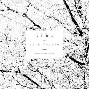 Alba - (Cd) - Jose Madero