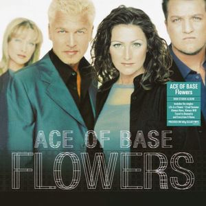 Flowers (Ltd Edt) (Clear) - (Lp) - Ace Of Base