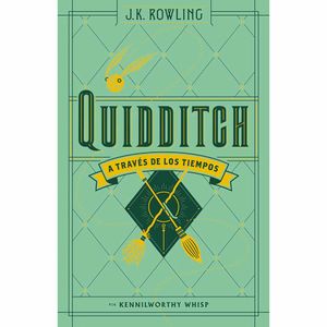 Quidditch A Traves De Los Tiempos - (Libro) - J.K. Rowling