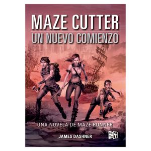 Maze Cutter. Un Nuevo Comienzo - (Libro) - James Dashner