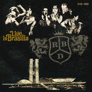 Live In Brasilia (2 Cd'S + Dvd) - (Cd) - Rbd