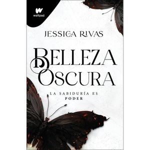 Belleza Oscura - (Libro) - Jessica Rivas