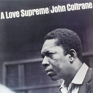 A Love Supreme - (Lp) - John Coltrane
