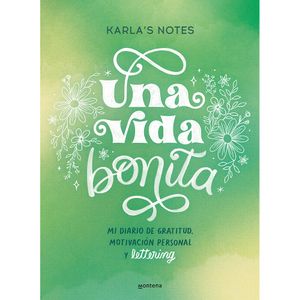 Una Vida Bonita - (Libro) - Karla's Notes