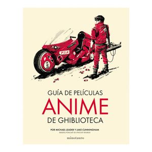 Guia De Peliculas Anime De Ghiblioteca - (Libro) - Michael Leader