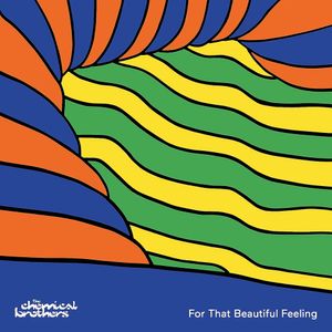 For That Beautiful Feeling - (Cd) - Chemical Brothers