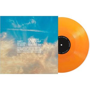 It'S The End Of The World But It'S A Beautiful Day (Vinyl Coloured Orange) - (Lp) - Thirty Seconds To Mars